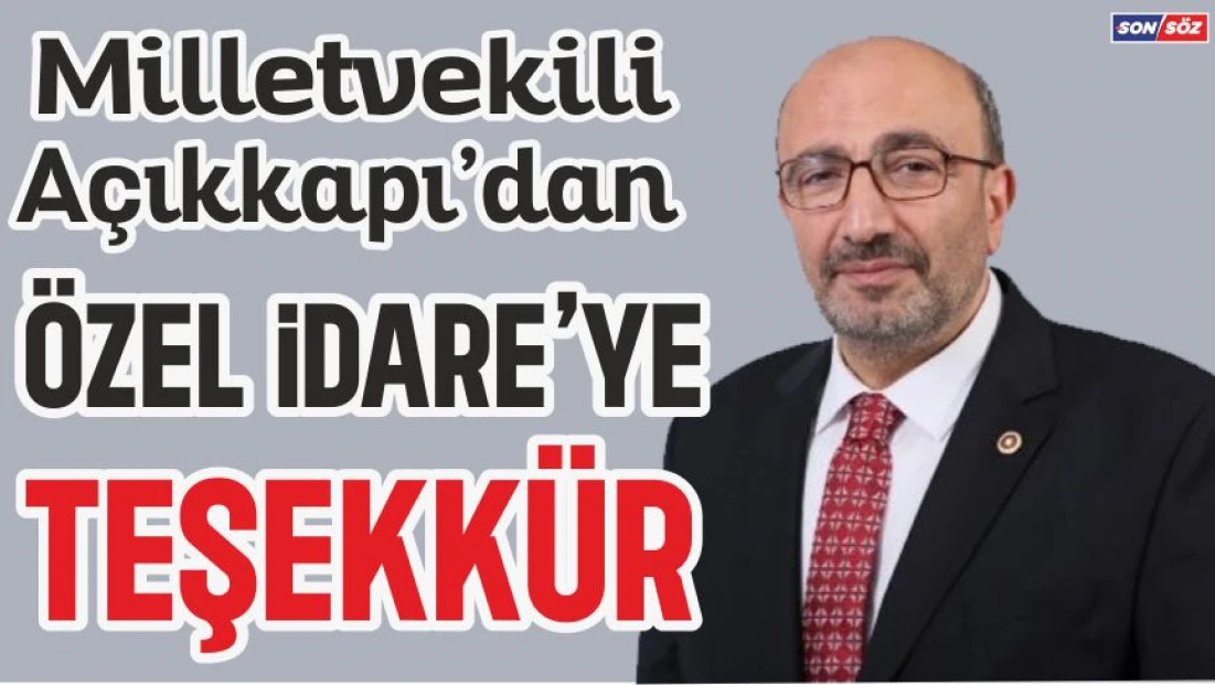 Açıkkapı'dan Özel İdare'ye Teşekkür