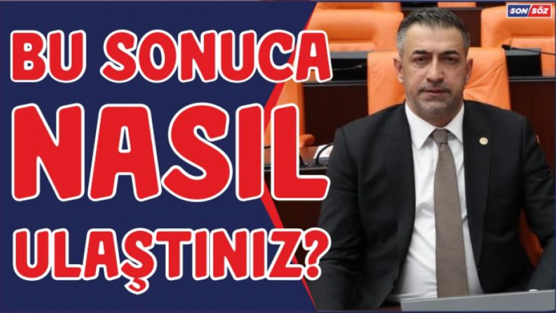 Bu Sonuca Nasıl Ulaştınız?
