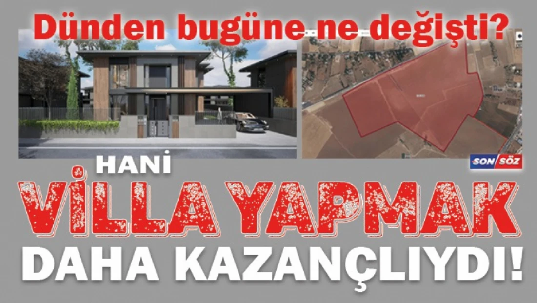 Hani Villa Yapmak Daha Kazançlıydı!