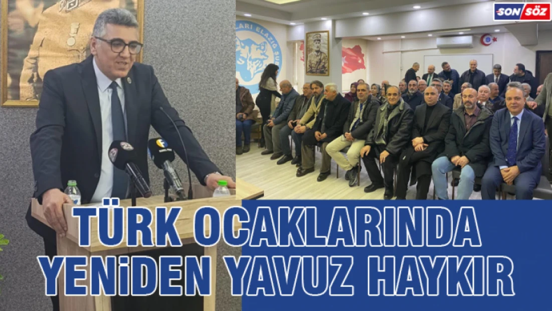 Türk Ocaklarında Yeniden Yavuz Haykır