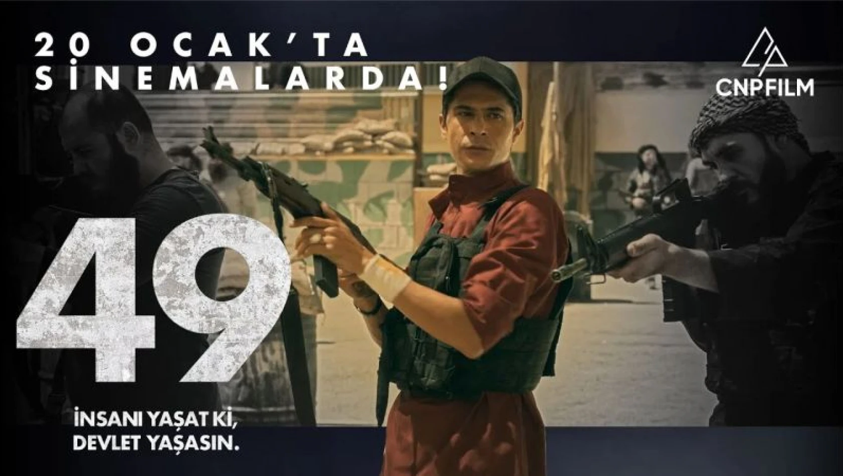 '49' filmi 20 Ocak'ta vizyona giriyor