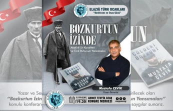 Elazığ Türk Ocakları'ndan Bozkurtun İzinde Konferansı