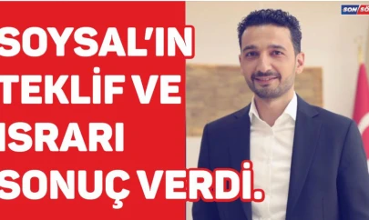Soysal'ın teklif ve ısrarı sonuç verdi.