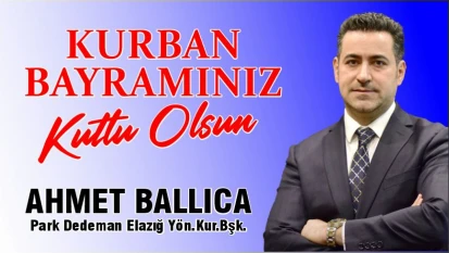 Ahmet Ballıca Bayram Tebriği