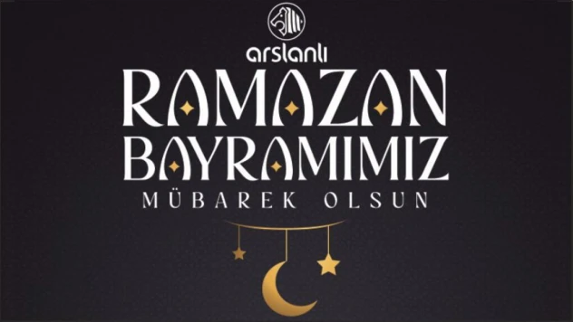 Arslanlı Bayram Tebriği