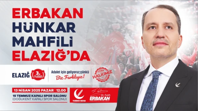 Dr.Fatih Erbakan Elazığ'a Geliyor