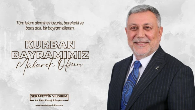 Şerafettin Yıldırım Bayram Tebriği