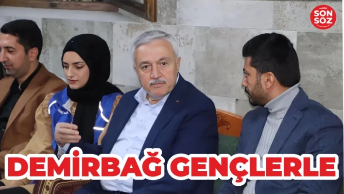 DEMİRBAĞ GENÇLERLE