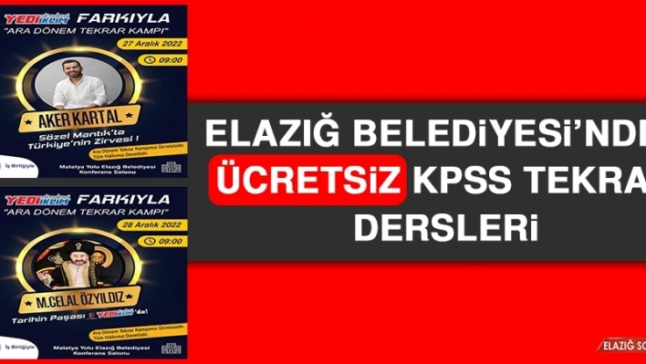 Elazığ Belediyesi'nden Ücretsiz KPSS Tekrar Dersleri