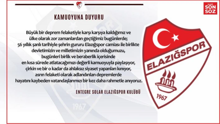 Elazığspor: ''Devletimizin ve milletimizin yanındayız''

