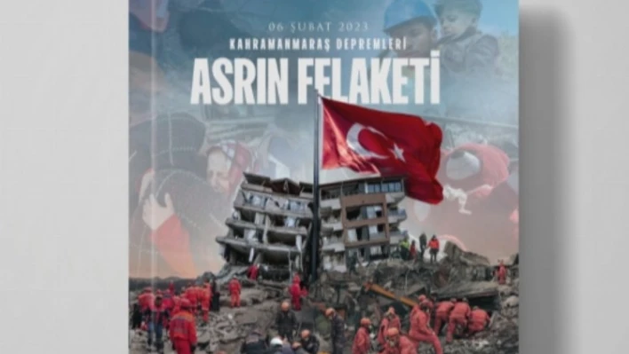 'Asrın Felaketi' kitaplaştı!