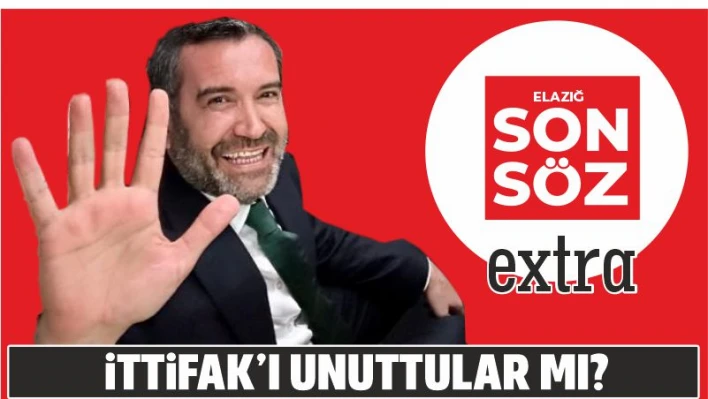 İttifak'ı Unuttular mı?