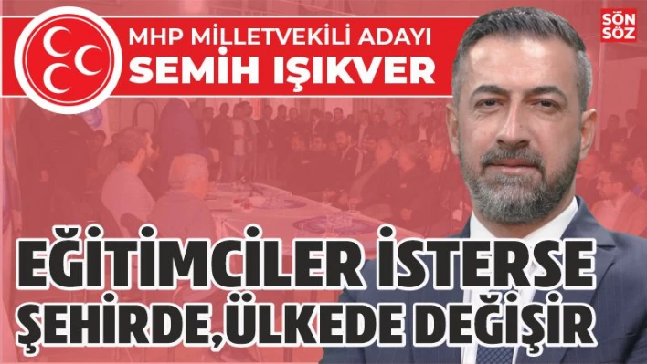 Eğitimciler İsterse Şehirde Ülkede Değişir