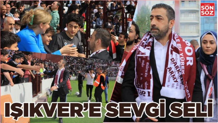 TRİBÜNLERDEN IŞIKVER'E SEVGİ SELİ 