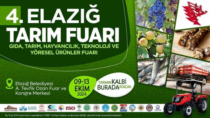 4. Elazığ Tarım Fuarı, kapılarını ziyaretçilerine açıyor