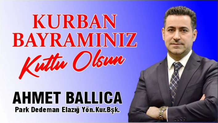 Ahmet Ballıca Bayram Tebriği