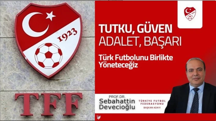 Devecioğlu'ndan TFF Delegelerine Çağrı