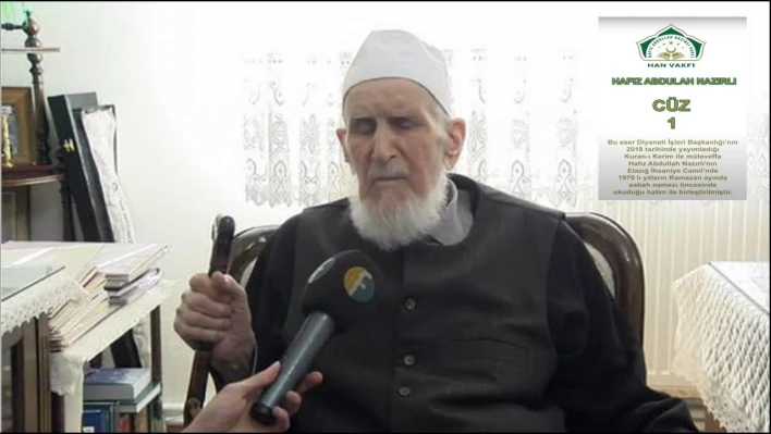 Merhum Hafız Abdullah Nazırlı'nın Kendi Sesinden Hatm-i Şerif