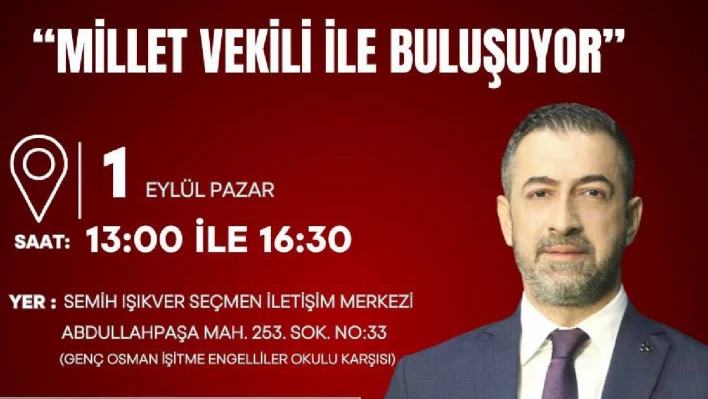 Millet Vekili İle Buluşuyor