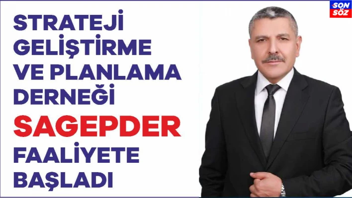 SAGEPDER FAALİYETE BAŞLADI