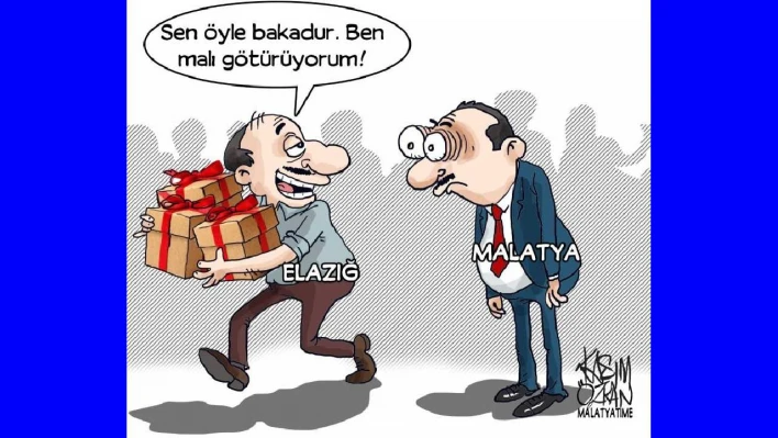 Sen öyle bakadur.Ben Malı Götürüyorum