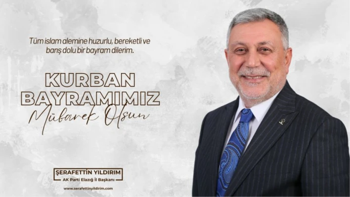 Şerafettin Yıldırım Bayram Tebriği
