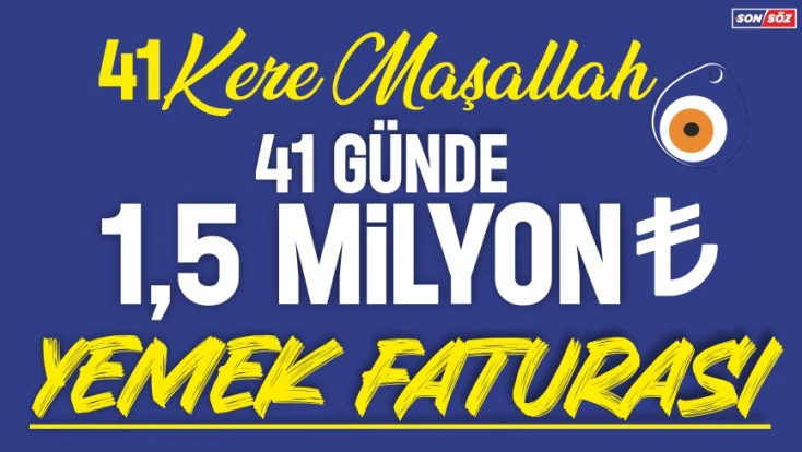 1,5 Milyon Yemek Faturası