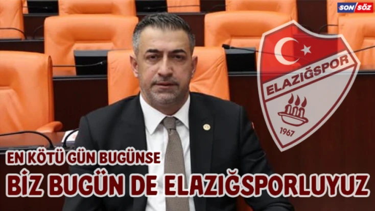 Biz Bugün de Elazığsporluyuz