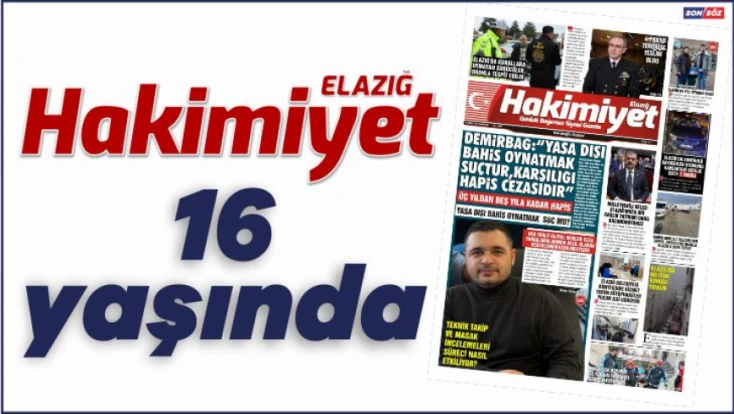 Elazığ Hakimiyet 16 Yaşında