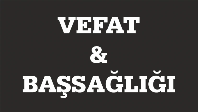 KAYA AİLESİNİN ACI GÜNÜ