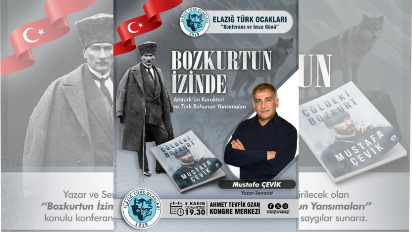 Elazığ Türk Ocakları'ndan Bozkurtun İzinde Konferansı